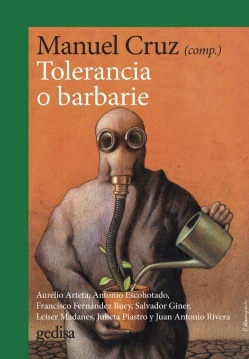 Tolerancia o barbarie