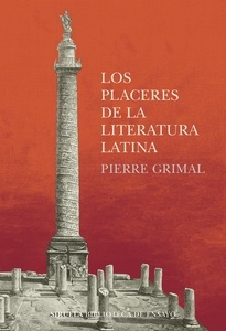 Placeres de la literatura latina, Los