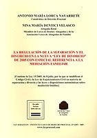 Regulación de la separación y el divorcio en la nueva "ley de divorcio" de 2005 ". con especial referencia a la mediación familiar"