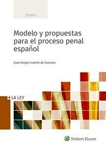 Modelo y propuestas para el proceso penal español (POD)