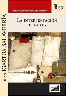 La interpretación de la Ley