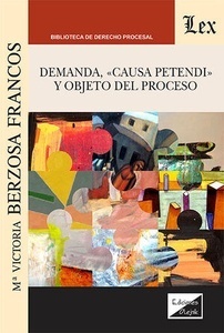 Demanda, causa petendi y objeto del proceso