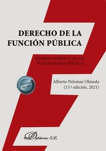 Derecho de la función pública. Régimen jurídico de los funcionarios públicos