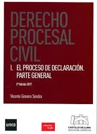 Derecho procesal civil. I. El proceso de declaración. Parte general