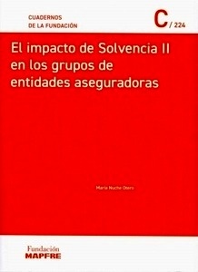 Impacto de Solvencia II en los grupos de entidades aseguradoras