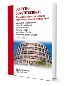 Derecho Constitucional "Obra adaptada al temario de oposición para el acceso a la Carrera Judicial y Fiscal"