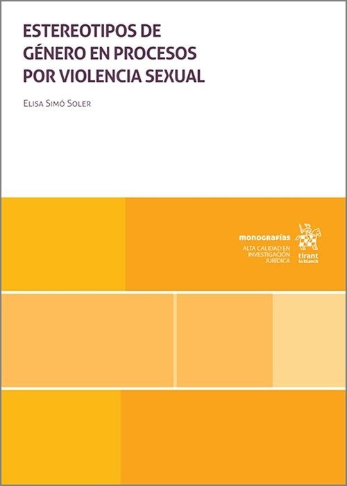 Estereotipos de género en procesos por violencia sexual