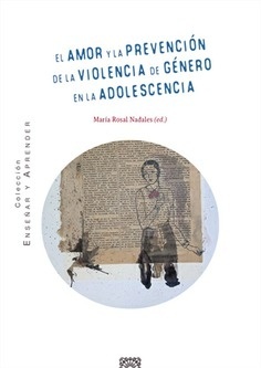 El amor y prevención de la violencia de género en la adolescencia