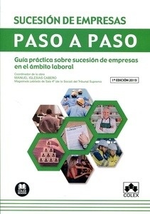 Sucesión de empresas. Paso a paso "Guía práctica sobre sucesión de empresas en el ámbito laboral."