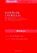 Elogio de las reglas "Crisis sociales y ciencia del Derecho en los orígenes de la Europa Moder"