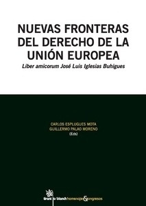 Nuevas fronteras del derecho de la Unión Europea