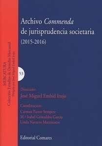 Archivo commenda de jurisprudencia societaria 2015-2016
