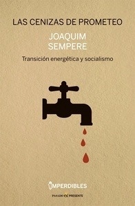 Las cenizas de prometeo "Transición energética y socialismo"