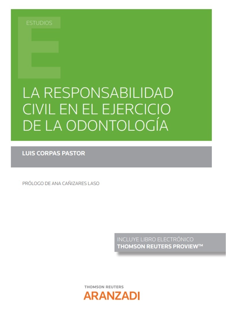 La Responsabilidad Civil en el Ejercicio de la Odontología