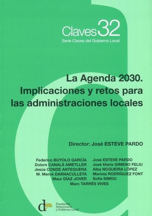 La Agenda 2030. Implicaciones y retos para las administraciones locales