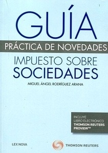 Guia práctica de novedades impuesto sobre sociedades