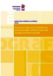 Políticas públicas en tiempos de incertidumbre: aportes para una agenda de inves