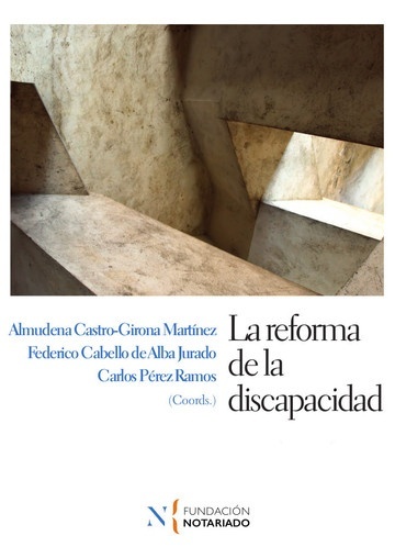 La reforma de la discapacidad (2 Vols)