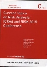 Current Topics on Risk Analysis: ICRA6 and RISK 2015 Conference