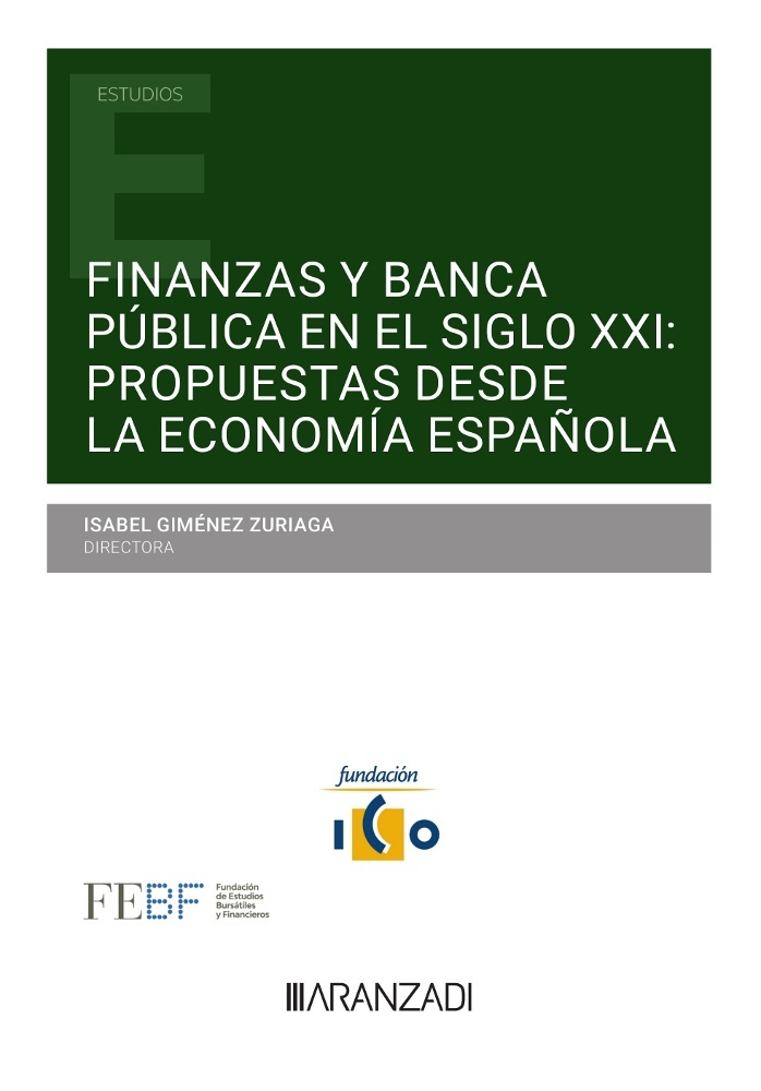 Finanzas y banca pública en el siglo XXI: propuestas desde la economía española