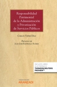 Responsabilidad patrimonial de la administración y privatización de servicios públicos (Dúo)