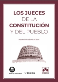 Jueces de la Constitución y del pueblo, Los