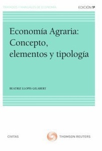 Economía agraria: Concepto, elementos y tipología (e-book)