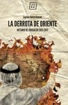 Derrota de Oriente, La