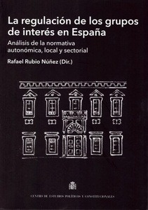 Regulación de los grupos de interés en España, La "Análisis de la normativa autonómica, local y sectorial"