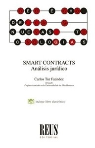 Smart Contracts "Análisis jurídico"