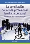 Conciliación de la vida profesional, familiar y personal, La "España en el contexto europeo"