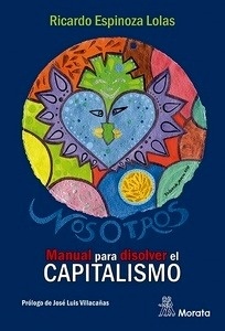 Manual para disolver el Capitalismo