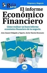 Informe económico financiero, El