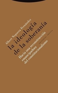 Ideología de la soberanía, La "Hacia una reconstrucción emancipadora del constitucionalismo"