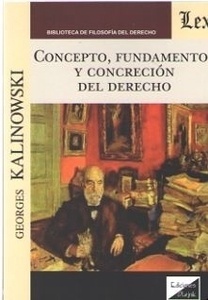 Concepto, fundamentos y concreción del derecho