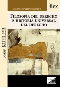 Filosofía del derecho e historia universal del derecho