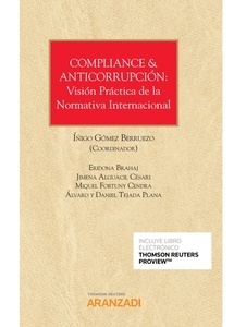Compliance & anticorrupcion: "visión práctica de la normativa internacional"