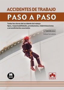 Accidentes de trabajo. Paso a paso