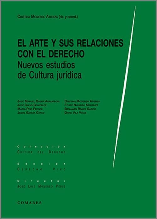 El arte y sus relaciones con el derecho. Nuevos estudios de cultura jurídica