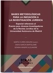 Bases metodológicas para la iniciación a la investigación jurídica.