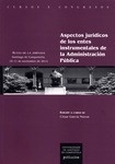 Aspectos jurídicos de los entes instrumentales de la Administración Pública