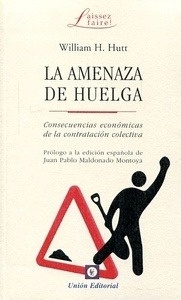 Amenaza de huelga, La "Consecuencias economicas de la contratación colectiva"