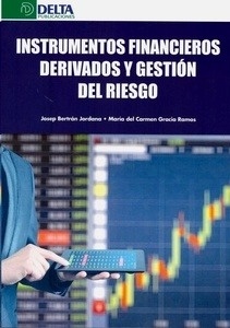 Instrumentos financieros derivados y gestión de riesgos