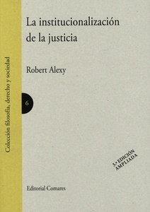 Institucionalización de la justicia, La