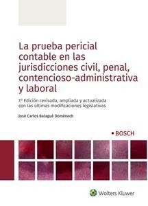 Prueba pericial contable en las jurisdicciones civil, penal, contencioso-administrativa y laboral, La