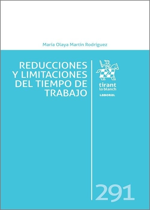 Reducciones y limitaciones del tiempo de trabajo