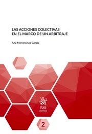 Acciones colectivas en el marco del arbitraje, Las