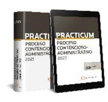 Practicum proceso contencioso-administrativo 2021