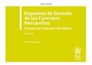 Esquemas de derecho de los contratos mercantiles. Tomo XXXIII "Incluye los contratos maritimos"