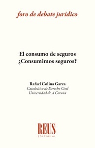 El consumo de seguros ¿Consumimos seguros?